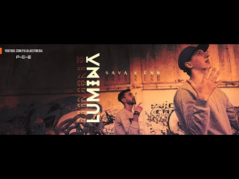 SAVA x CNB - Lumina (Official Video)