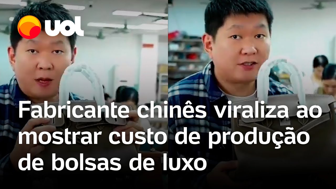 Fabricante chinês viraliza ao comparar suposto custo de produção e preço de venda de bolsas de luxo