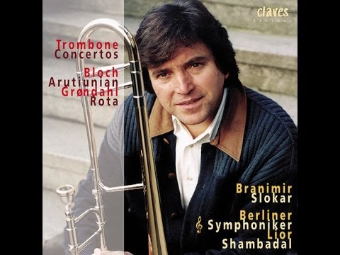 Branimir Slokar - Concertos for Trombone & Orchestra / Nino Rota: Allegro moderato
