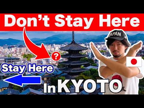 Where to Stay in Kyoto Japan: 6 Best Areas + How to Book Hotels - Don't make THIS mistake! | 2025