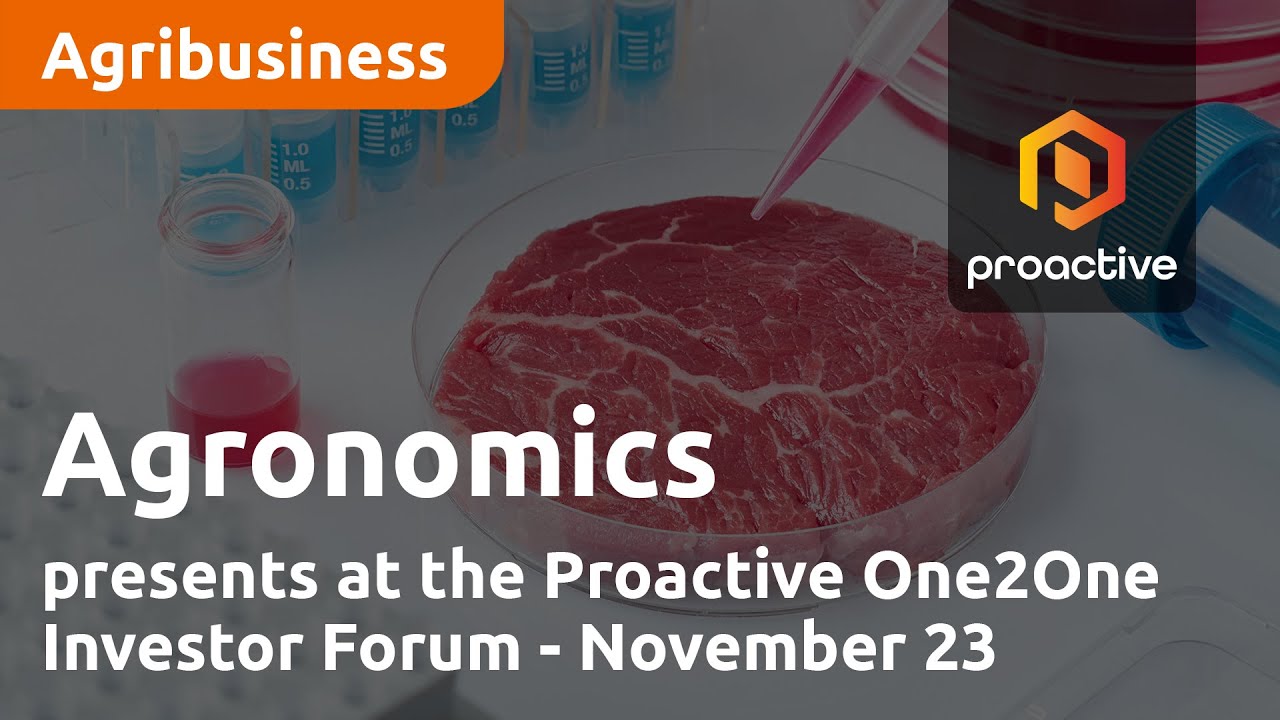 Agronomics presents at the Proactive One2One Investor Forum - November 23