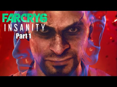 Far Cry 6 Vaas Montenegro Insanity Walkthrough Part 1 (PlayStation 5)