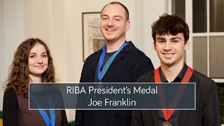 RIBA President’s Medal 2024 Joe Franklin