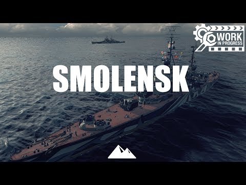SMOLENSK, zu spät, zu spät! - World of Warships | [Preview] [Deutsch] [60fps]