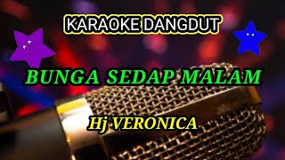 Download lagu Bunga sedap malam Hj Veronica@dewanggamusic9922 mp3