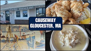 CAUSEWAY RESTAURANT ~ GLOUCESTER, MASSACHUSETTS