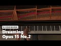 "Dreaming" (Träumerei) from Kinderszenen Opus 15 No. 7 by R. Schumann