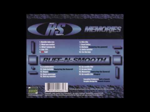 RUFF-N-SMOOTH - What I Wanna Do
