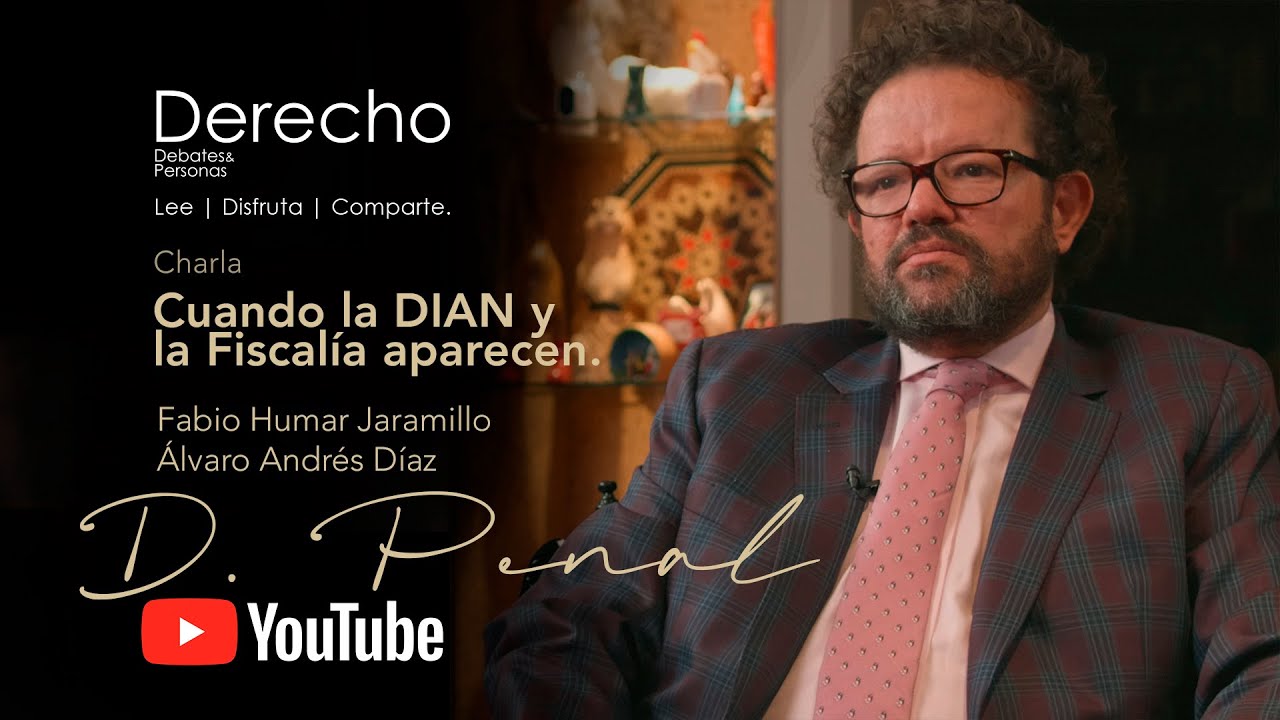 Cuando la DIAN y la Fiscalía aparecen.