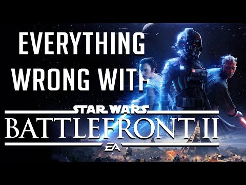 GamingSins: Everything Wrong with Star Wars Battlefront II (2017)