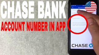 ✅  How To Find Chase Bank Account Number On Mobile App 🔴