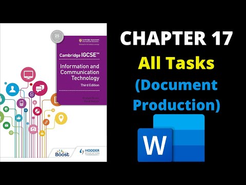 Chapter 17 All Tasks IGCSE ICT "Document Production"