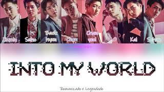 EXO - Into My World (Rom/Legendado)