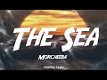 Morcheeba - The Sea (lyrics)