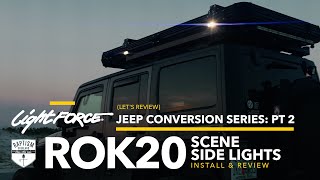 Step Up Your Scene Lighting! The LIGHTFORCE Conversion Series Pt 2: ROK20's