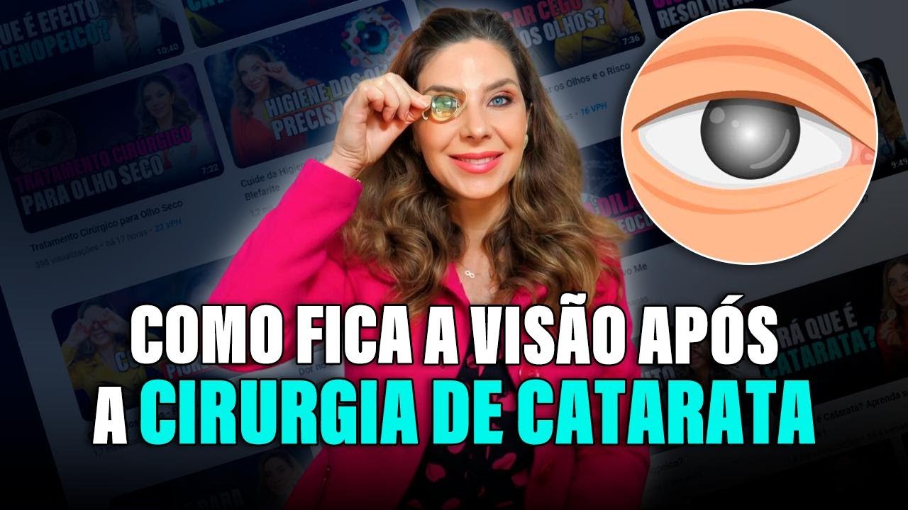 Como Fica a Visão Após a Cirurgia de Catarata?