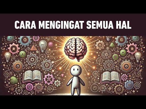 6 METODE JENIUS Untuk Mengingat Semua Yang Anda PELAJARI