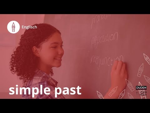 simple past: Das musst du wissen! - Englisch | Duden Learnattack