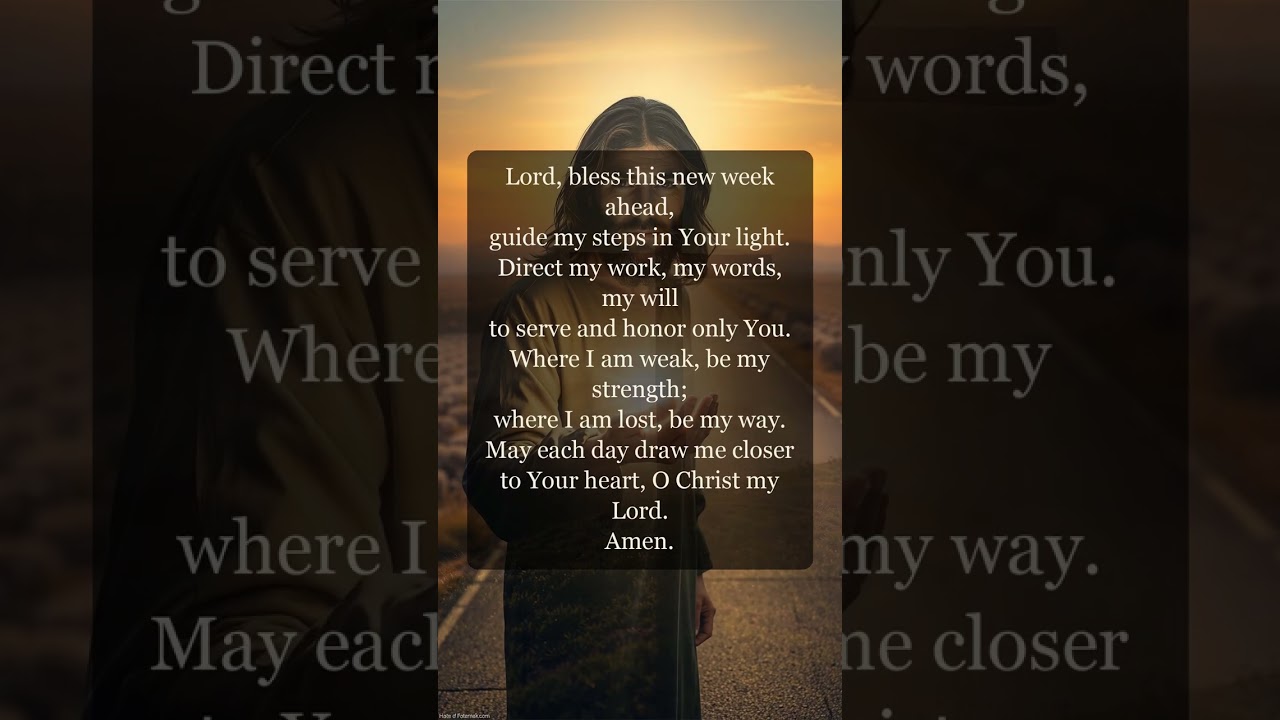 Morning Prayer for a New Week — Blessing & Guidance 🙏