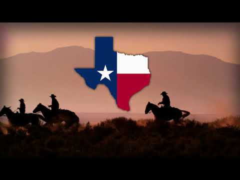 "Texas, Our Texas" - State Anthem of Texas