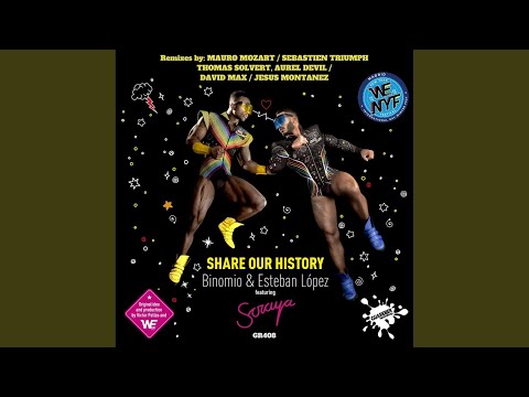 Share Our History (Sebastien Triumph Remix)