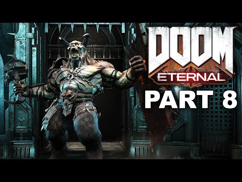 DOOM ETERNAL - Walkthrough Gameplay Part 8 SENTINEL PRIME Mission - No Commentary