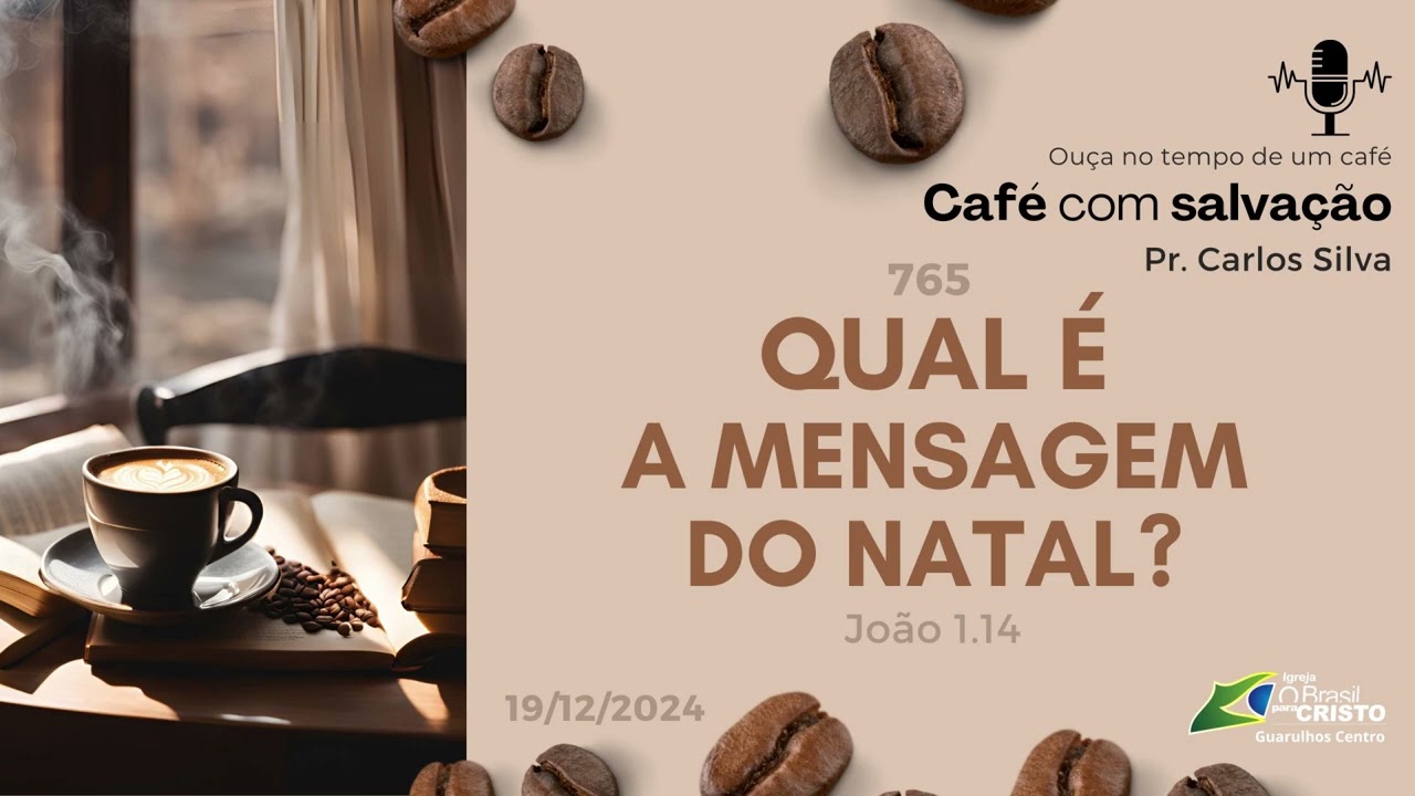765 - Qual é a mensagem do Natal? - Jo 1.14