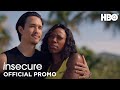 Insecure: Season 4 Episode 7 Promo | HBO