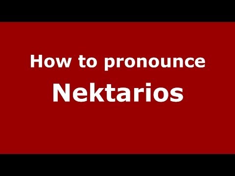 How to pronounce Nektarios (Greek/Greece) - PronounceNames.com