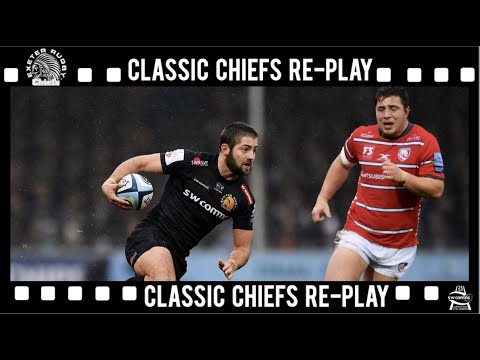 🎥 🏉 Classic Chiefs Re-Play 🎥 🏉 Exeter Chiefs v Gloucester - Premiership November 24th 2018