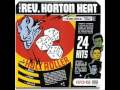 Reverend Horton Heat - Baby, I'm Drunk 