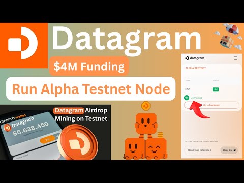 Datagram Airdrop | New Depin Airdrop | Run Alpha Testnet Node | 100% Confirmed & Free