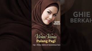 Download lagu PULANG PAGI ! VIVIEN VANIA #SHORT #DANGDUTLAWAS mp3