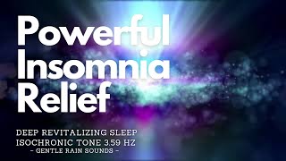 Download lagu ❋ Powerful Insomnia Relief! ~ Deep Revitalizing Sleep | Isochronic Tone 3.59 Hz ~ Gentle Rain Sounds mp3 Download lagu ❋ Powerful Insomnia Relief! ~ Deep Revitalizing Sleep | Isochronic Tone 3.59 Hz ~ Gentle Rain Sounds mp3