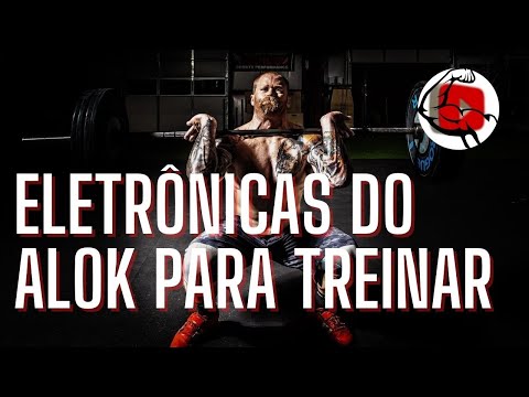 MÚSICAS DO DJ ALOK PARA TREINAR