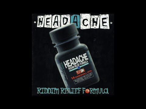 headache riddim mix 1999 dancehall
