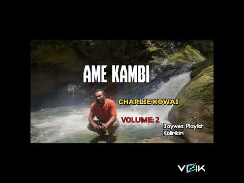 09. Charlie Kowai - Pangali Akomah [Vol.2](2021)