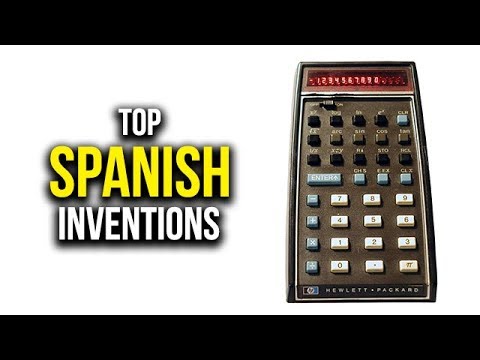 Top 5 Spanish Inventions that you can’t live without