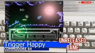 Commodore 64 -=Trigger Happy=- unreleased game