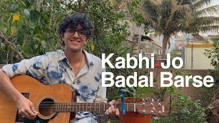 Download lagu Jackpot - Kabhi Jo Badal Barse (Acoustic Cover) mp3