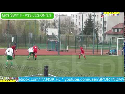 tv.nsk.pl 2017-04-15 MKS Świt II Nowy Dwór Maz. - PSS Legion Warszawa 3:3 (3:0) nie ma karnego?
