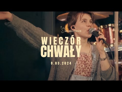 Wieczór Chwały – 08.03.2024 #worship #uwielbienie