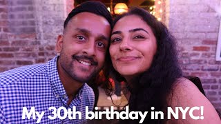 My very New Yorky 30th Birthday! A chatty vlog