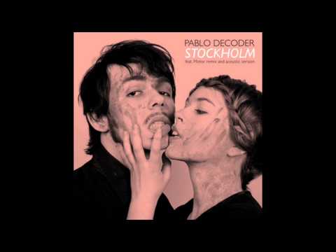 Pablo Decoder - Stockholm (acoustic)
