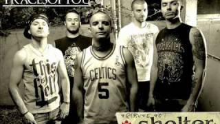 TRACES OF YOU - MESSAGE OF THE BHAGAVAT (SHELTER)