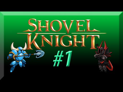 Shovel Knight w/ NERDIAQ Ep.1 - An Epic Quest For A Epic Knight