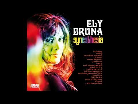 Ely Bruna - Good Times - feat. Wendy D. Lewis (Nu Jazz Lounge Chic tribute cover)