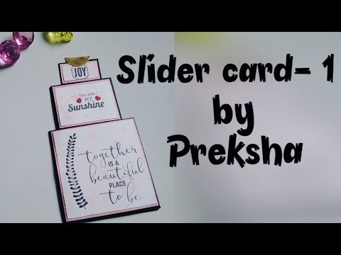 Slider card  -1 || Stamped greeting cards #stampedcards #slidercards #greetingcards