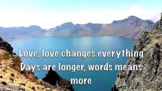 Love Changes Everything (lyrics) Michael Ball &amp; II Divo