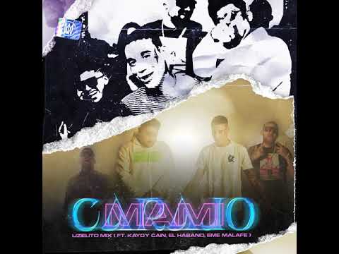 Mami Carajo (Uzielito Mix, El Habano, Eme Malafe, Kaydy Cain)
